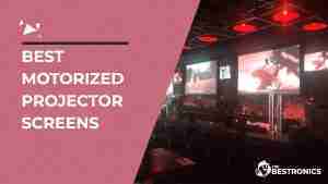 Best-Motorized-Projector-Screens