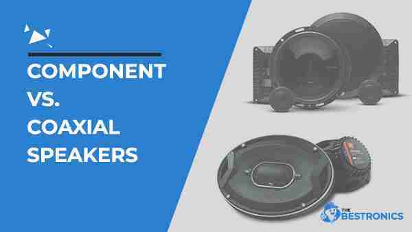 Component-Vs-Coaxial-Speakers