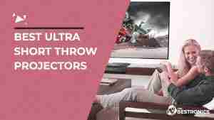 best-ultra-short-throw-projector