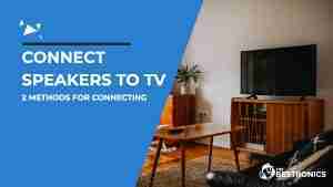 how-to-connect-speakers-to-tv