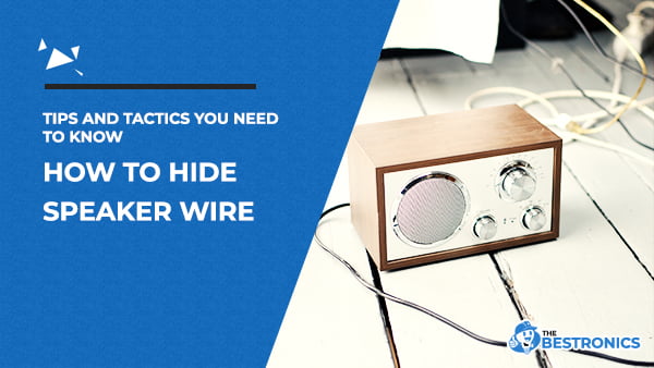 how-to-hide-speaker-wire.