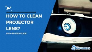 how-to-clean-projector-lens